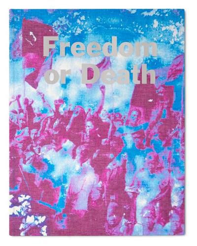 Cover image for Freedom or Death