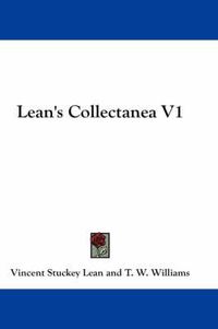 Cover image for Lean's Collectanea V1