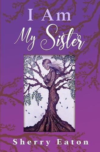 Cover image for I Am My Sister