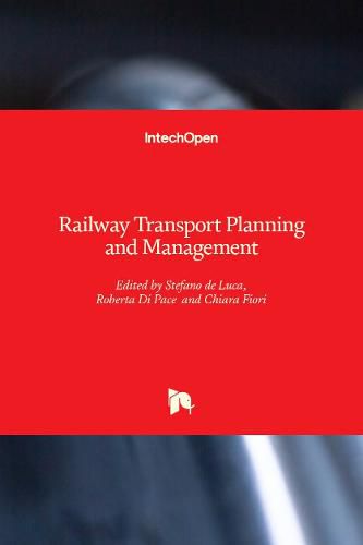 Cover image for Railway Transport Planning and Manageme