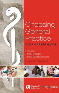 Cover image for Choosing General Practice: Your Career Guide