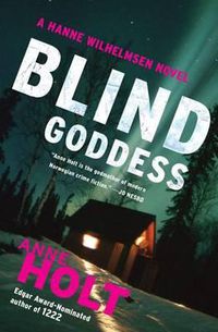 Cover image for Blind Goddess, 1: Hanne Wilhelmsen Book One