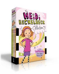 Cover image for The Heidi Heckelbeck Collection #3: Heidi Heckelbeck and the Christmas Surprise; Heidi Heckelbeck and the Tie-Dyed Bunny; Heidi Heckelbeck Is a Flower Girl; Heidi Heckelbeck Gets the Sniffles