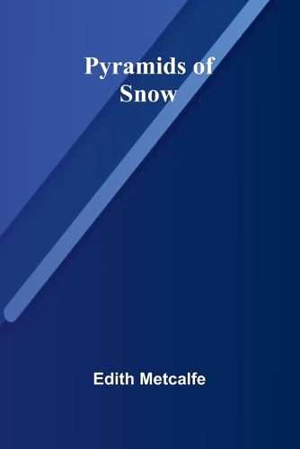 Cover image for Pyramids of snow