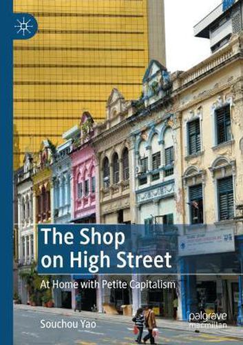 Cover image for The Shop on High Street: At Home with Petite Capitalism