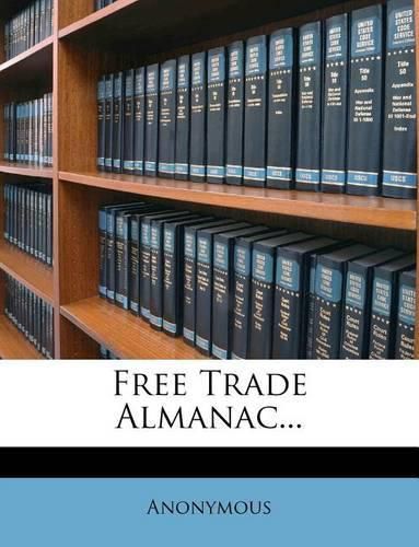 Cover image for Free Trade Almanac...