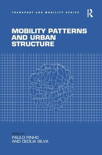 Cover image for Mobility Patterns and Urban Structure