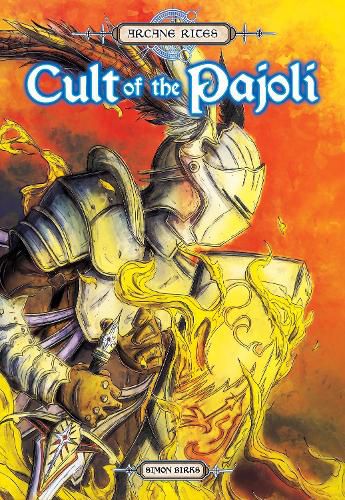 Arcane Rites: Cult of the Pajoli