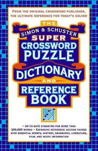 Simon & Schuster Super Crossword Puzzle Dictionary And Reference Book