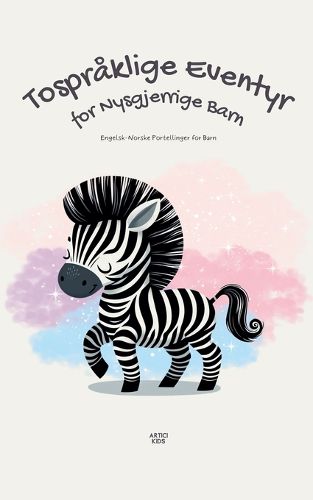 Cover image for Tospraklige Eventyr for Nysgjerrige Barn