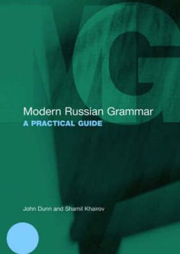 Cover image for Modern Russian Grammar: A Practical Guide