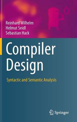 Cover image for Compiler Design: Syntactic and Semantic Analysis