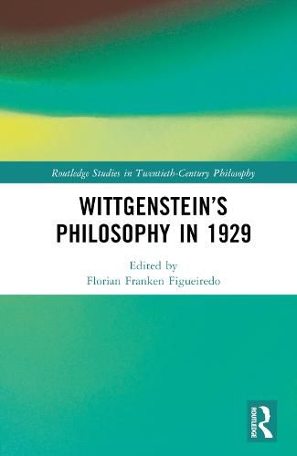 Cover image for Wittgenstein's Philosophy in 1929