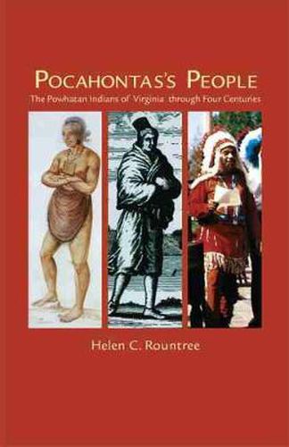 Cover image for Pocahontas's People: The Powhatan Indians of Virginia Through Four Centuries