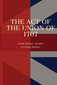 Cover image for Act of the Union of 1707