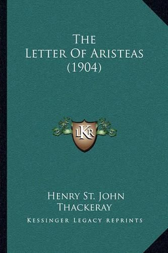 The Letter of Aristeas (1904)