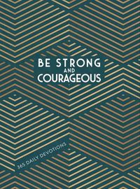 Cover image for Be Strong and Courageous