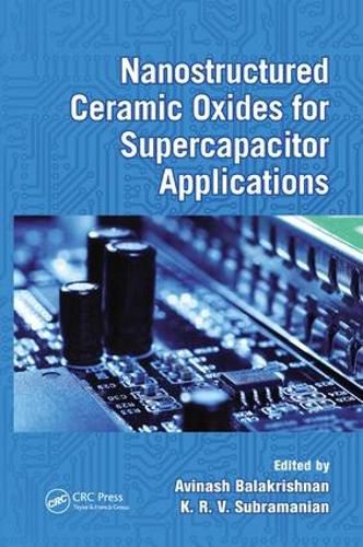 Cover image for Nanostructured Ceramic Oxides for Supercapacitor Applications