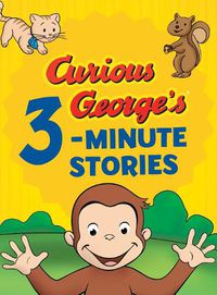 Cover image for Curious George's 3-minute Stories