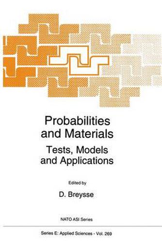 Cover image for Probabilities and Materials: Tests, Models and Applications