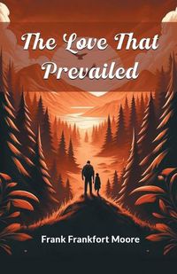 Cover image for The Love That Prevailed