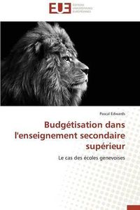 Cover image for Budg tisation Dans l'Enseignement Secondaire Sup rieur