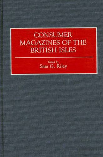 Cover image for Consumer Magazines of the British Isles