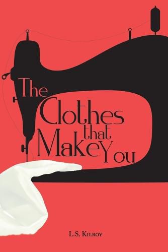 Cover image for The Clothes That Make You