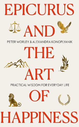 Cover image for Epicurus and the Art of Happiness