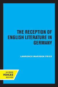 Cover image for The Reception of English Literature in Germany