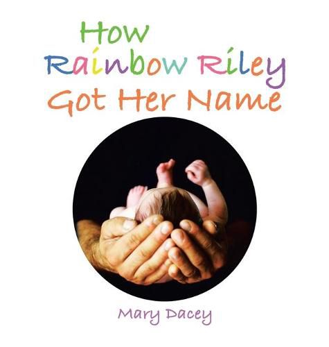 Cover image for How Rainbow Riley Got Her Name