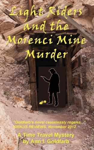 Cover image for Light Riders and the Morenci Mine Murder