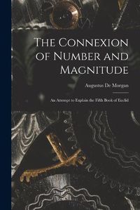 Cover image for The Connexion of Number and Magnitude