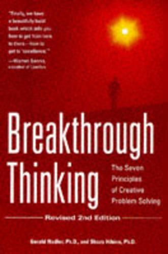 Cover image for Breakthrough Thinking: The Seven Principles of Creative Problem Solving