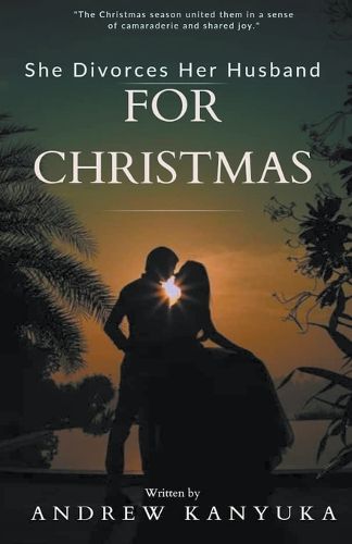 Cover image for She Divorces Her Husband For Christmas