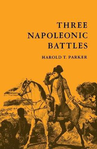 Cover image for Three Napoleonic Battles