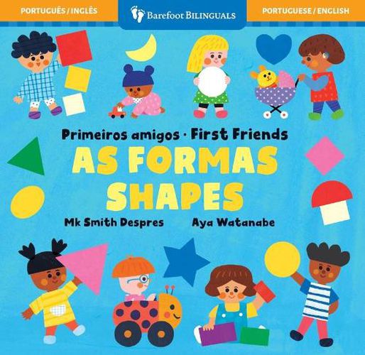 Cover image for First Friends: Shapes (Bilingual Portuguese & English)