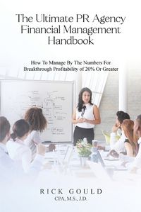 Cover image for The Ultimate PR Agency Financial Management Handbook