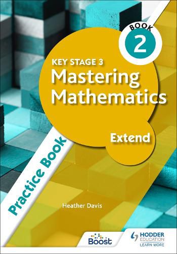 Cover image for Key Stage 3 Mastering Mathematics Extend Practice Book 2
