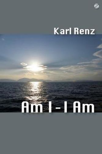 Cover image for Am I - I am