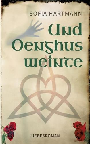 Cover image for Und Oenghus weinte