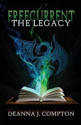 Cover image for Freecurrent: The Legacy