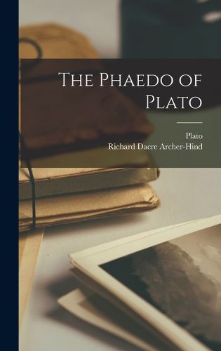 Cover image for The Phaedo of Plato