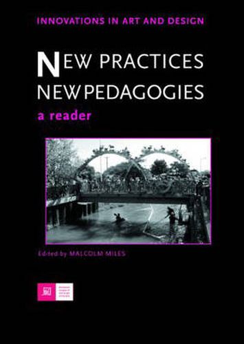 Cover image for New Practices - New Pedagogies: A Reader