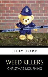 Cover image for Weed Killers: Christmas Mourning