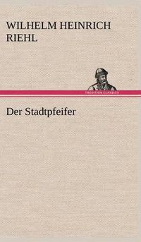 Cover image for Der Stadtpfeifer