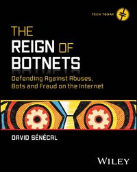 Cover image for The Reign of Botnets