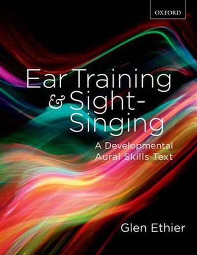 Cover image for Ear Training and Sight Singing: A Developmental Aural Skills Text