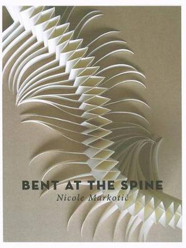 Cover image for Bent At the Spine