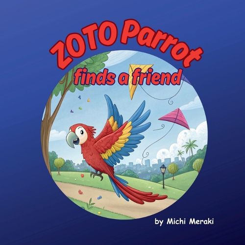 Cover image for Zoto Parrot Finds a Friend